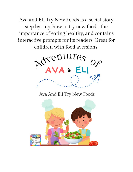 Social Story About Trying New Foods, Children's Paperback Book