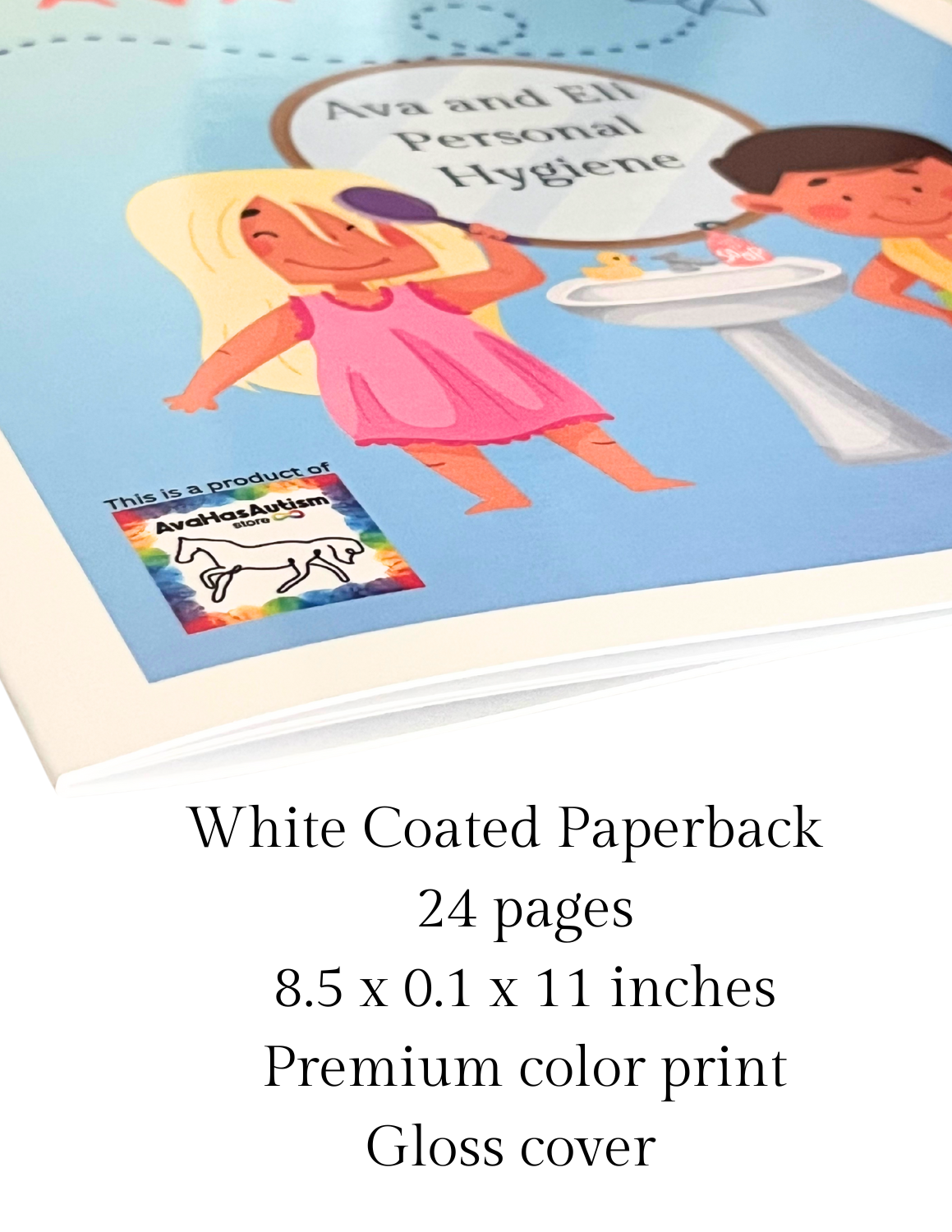 Social Story About Personal Hygiene, Children's Paperback Book
