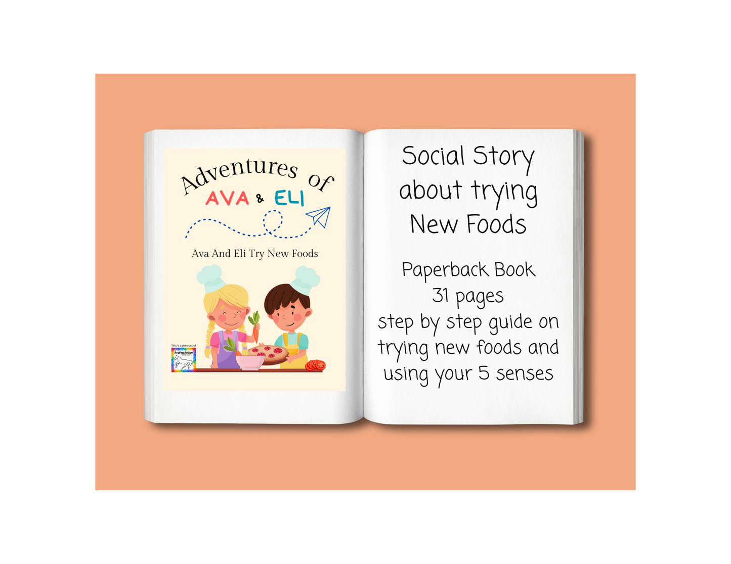 Social Story About Trying New Foods, Children's Paperback Book