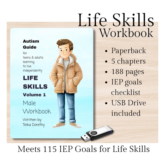 Autism Life Skills Workbook for Teen Boys & Young Adults, Independent Living Guide complete with IEP Goals for Special Needs Transition