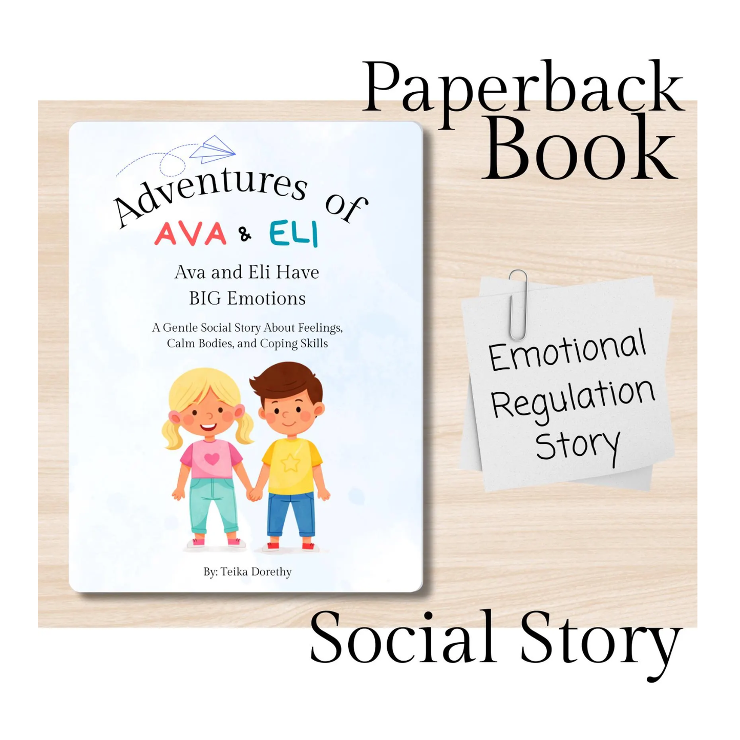 Storybook About Emotional Regulation, Paperback