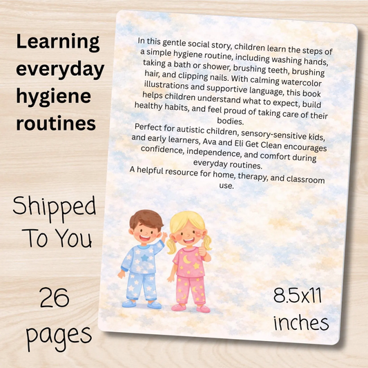 Social Story About Personal Hygiene, Children's Paperback Book