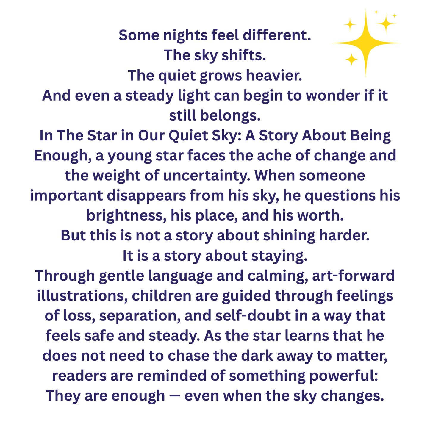 The Star in Our Quiet Sky – A Gentle Story About Being Enough, Paperback Book